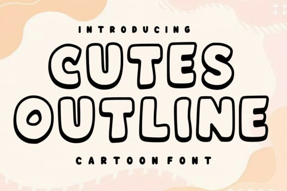 Cutes Outline: Elevating Playful Design with Bold, Rounded Typography