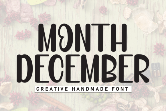 December Design Magic: Elevating Holiday Projects with the Month December Font