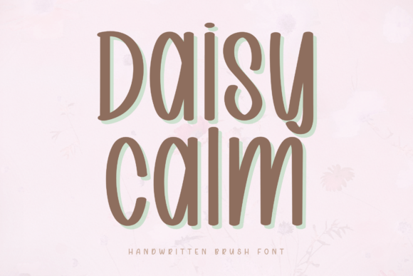 Embracing Gentle Aesthetics: A Comprehensive Guide to the Daisy Calm Font