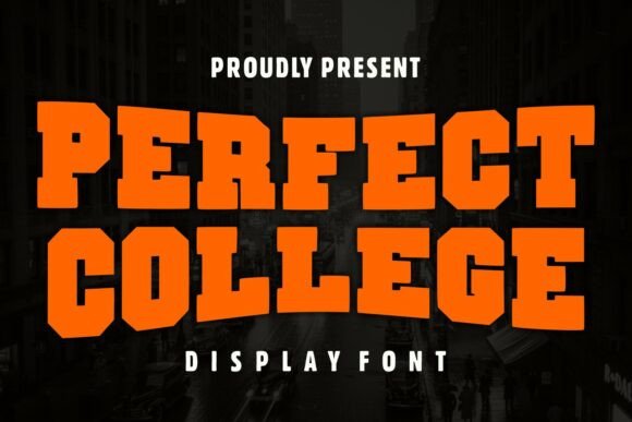 Evaluating Perfect College: A Practical Guide to Varsity Display Typography