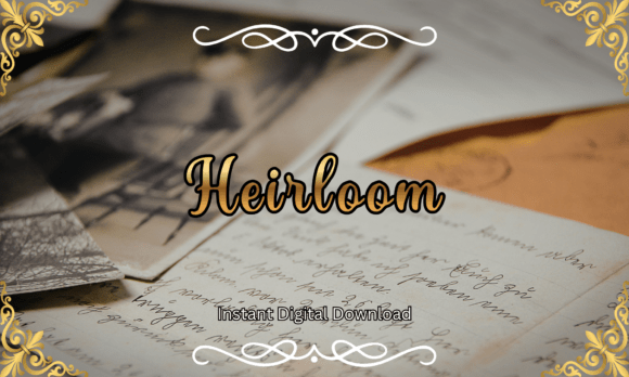 Heirloom: Bringing Timeless Elegance and Nostalgic Charm to Your Designs