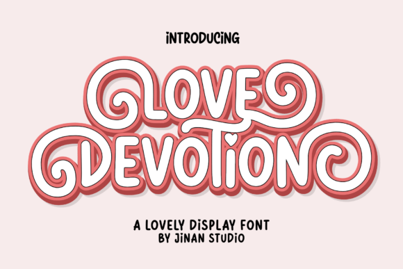 Love Devotion: Strategic Typography for Emotional Brand Connection