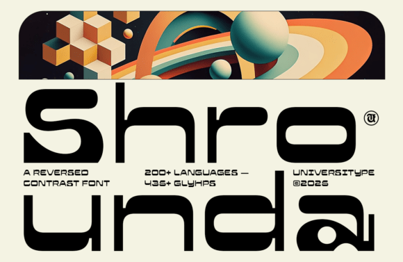 Ut Shrounda: Bold Reverse Contrast Typography
